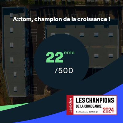 Axtom, Champion de la Croissance pour la deuxième Année Consécutive !
